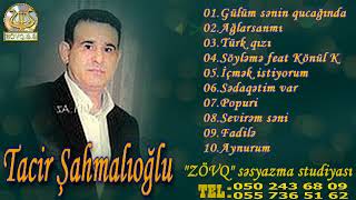 Tacir Shahmalioglu1997 Full Album █▬█ █ ▀█▀ [upl. by Aiam]