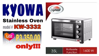 Lazada KYOWA 35L stainless oven 3332 from LAZADAKW3332 KW33221212 HAUL with thermostat [upl. by Aerdnwahs210]