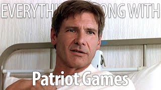 Everything Wrong with Patriot Games in 22 Minutes or Less [upl. by Bevin349]