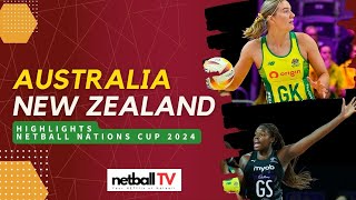 Netball Nations Cup 2024  Game 1 Australia Diamonds VS New Zealand Silver Ferns  Highlights 🇦🇺🇳🇿 [upl. by Morris]