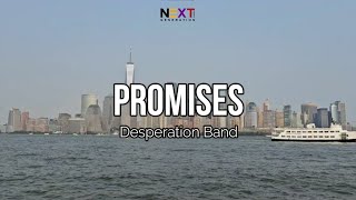 Promises  Desperation Band Lyric Video [upl. by Marchal]