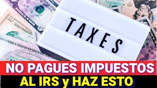 NO PAGUES Dinero al IRS si puedes hacer esto  Howard Melgar [upl. by Ballinger]