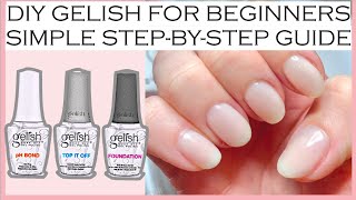 GELISH NAILS TUTORIAL FOR BEGINNERS HOW TO GET PERFECT MANICURE AT HOME COMPLETE STEP BY STEP DIY [upl. by Annahael875]