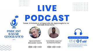 2ª Temporada  Episódio 2 O Estado e a Expansão do Agronegócio no Cerrado Brasileiro [upl. by Pollard]