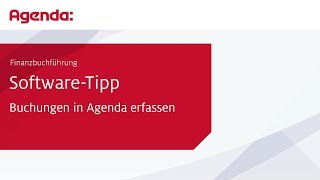 Buchungen in Agenda erfassen – Finanzbuchführung  AgendaSoftwareTipp [upl. by Arod]