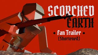 SCORCHED EARTH  FanMade Trailer Shortened [upl. by Yerffej]