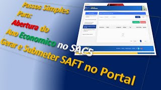 Passos Simples Para Abertura do Ano Economico no SAC5 Gerar e Submeter SAFT no Portal 2 [upl. by Tsew]