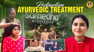 Postpartum Ayurvedic Treatment  Prasavaraksha  Samedha Ayurvedics  Rithika Tamilselvi [upl. by Niarbo]