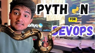 How I use Python as DevOps Engineer  Python for Devops [upl. by Leilamag]