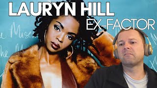 LAURYN HILL  EXFACTOR music video reaction first time listening [upl. by Iloj]