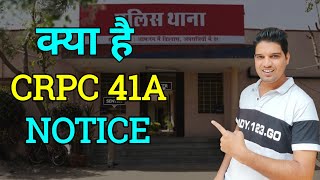 crpc 41a notice crpc section 41a explain with example 41a crpc notice police notice karantube [upl. by Bentley]