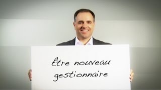 Être nouveau gestionnaire [upl. by Cruz]