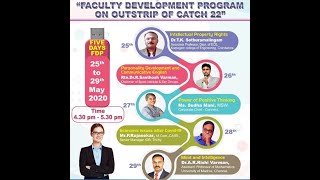 Faculty Development Program on quot Outstrip of Catch 22quot Todays Event Intellectual Propert Rights [upl. by Rem522]