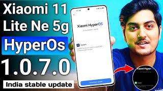 Xiaomi 11 Lite Ne Ng HyperOs 1070 Indian stable Update  Xiaomi 11 Ne lite Ne 5g HyperOs Update [upl. by Hareemas]