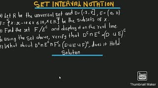 Set Interval Notation DeMorgans Law [upl. by Yralam]