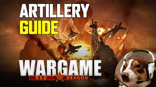 Artillery Guide  Wargame Red Dragon [upl. by Dolores]