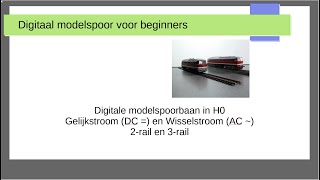 Digitaal modelspoor voor beginners deel 9  Gelijkstroom 2rail en Wisselstroom 3rail [upl. by Scharaga408]