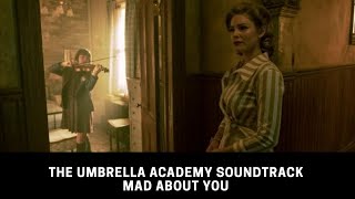 Hooverphonic  quotMad About Youquot The Umbrella Academy [upl. by Farra]