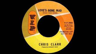 Chris Clark  Loves Gone Mad [upl. by Cassondra]