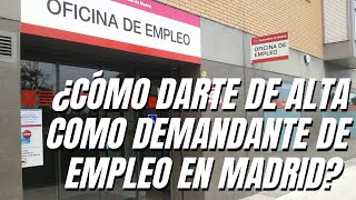 ¿CÓMO darse de alta como DEMANDANTE DE EMPLEO en MADRID [upl. by Elledoj680]