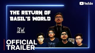 BASILS WORLD COMEBACK TRAILER [upl. by Selrahcnhoj275]