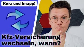 Kfz Versicherung wechseln wann geht das  unterjähriger Versicherungswechsel  Tipps und Tricks 💡 [upl. by Akemaj]