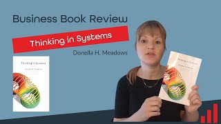 Thinking in Systems by Donella H Meadows Book Review [upl. by Yaluz576]