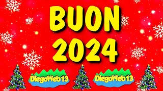 BUON ANNO A TUTTI 🎄🎄🎄✨🎉💥🍾 [upl. by Hummel]