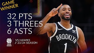 Mikal Bridges 32 pts 3 threes 6 asts vs Hawks 2324 season [upl. by Eurd]