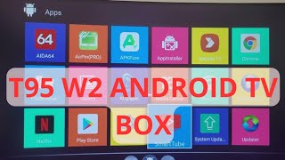 Android TV Box T98 W2 Amlogic s905 W2 unboxing and setup [upl. by Ebonee]