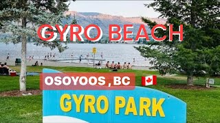 Gyro Park  Gyro Beach Osoyoos BC  Largest Beach in Osoyoos BC  Warmest Water Lake of Canada 🇨🇦 [upl. by Patrich]