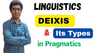 What is DEIXIS  Types of Deixis Personal Spatial amp Temporal  Pragmatics  Linguistics  Urdu [upl. by Silvan]