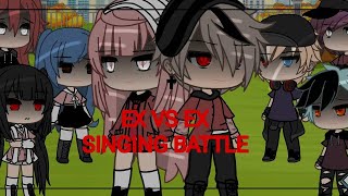 Gacha Life Ex vs Ex singing battle Part 13 Gacha Life  Singing battle [upl. by Claudine]