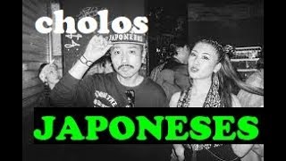 Japoneses quieren ser como los cholos de Los Angeles [upl. by Kolosick662]