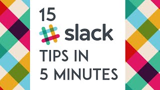 15 Slack tips in 5 minutes [upl. by Chaille429]