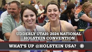 Whats Happening at Holstein USA National Holstein Convention [upl. by Nyloc]