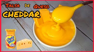 Salsa de Queso CHEDDAR  Muy deliciosa y rápida de hacer  Pocos ingredientes SABORESVENEZOLANOS [upl. by Sivrad]