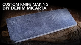 Making your own Denim Micarta for knife scales at home [upl. by Latreshia724]