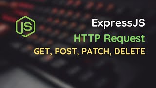 Lets learn ExpressJs Router and HTTP Request [upl. by Trygve]