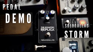 SoloDallas STORM Schaffer Replica  Pedal Demo [upl. by Ecienaj]