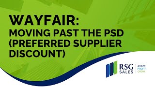 Wayfair Moving Past the PSD Preferred Supplier Discount [upl. by Oiziruam]