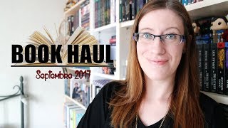 Book Haul  Septembre 2017 [upl. by Ahsiemac]