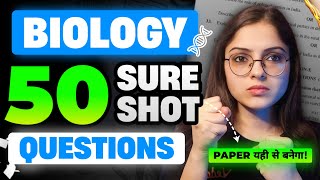 Class 12 Biology 50 Most Important Questions  Board Exam 2024🔥 [upl. by Cyndia118]