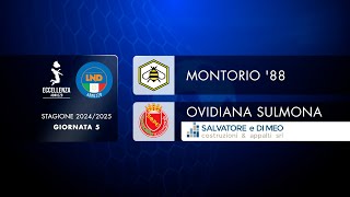 Eccellenza Abruzzo 5° giornata  Montorio 88  Ovidiana Sulmona 02 [upl. by Inafets]