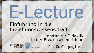 108 Einführung in die Erziehungswissenschaft  Literatur zur Didaktik in der Erwachsenenbildung [upl. by Knighton]