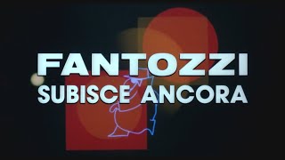 Fantozzi subisce ancora Sigla dapertura e chiusura [upl. by Ronnoc442]