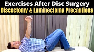 Disc Surgery Lower Back Exercises After Disc Herniation surgery Laminectomy Discectomy Precaution [upl. by Chimene913]