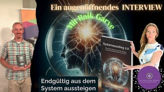 Systemausstieg 20  Deine innere Befreiung aus dem mentalen Bewusstseinsgefängnis  mit Raik Garve [upl. by Akimad]