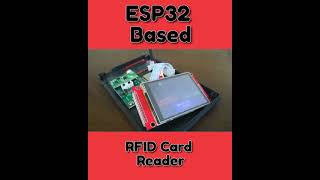 ESP32 based RFID Card Reader [upl. by Nylassej]