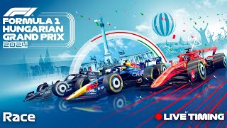 F1 Hungarian Grand Prix 2024  RACE  Live Timing amp Commentary [upl. by Oxley]